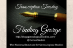 Transcription Tip: Finding George