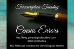 Transcription Tuesday – Census Errors
