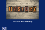 Social History – What was life like years ago?